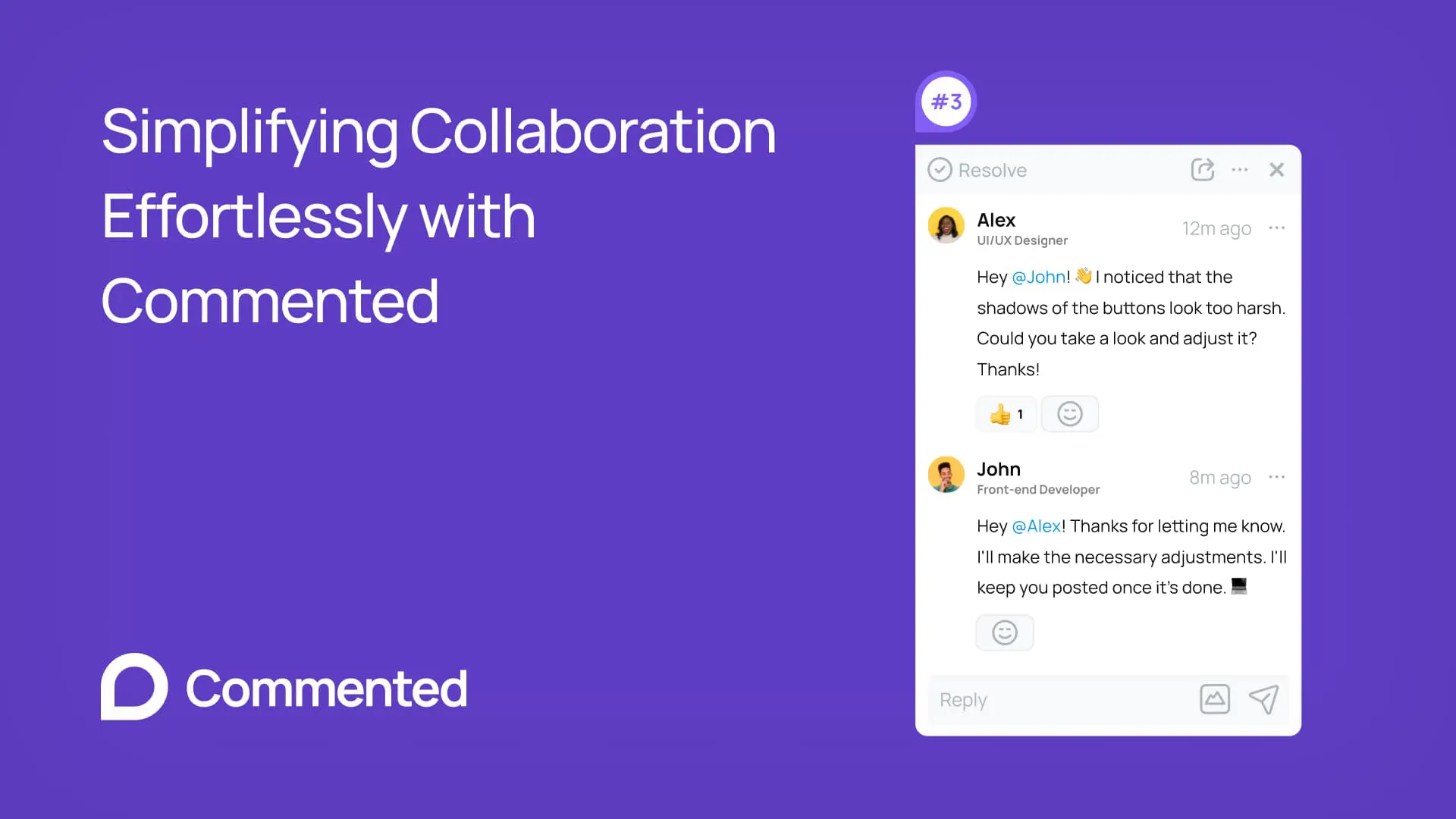 Simplifying Collaboration Effortlessly with Commented